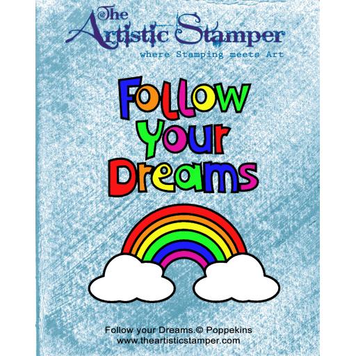 Follow Your Dreams © Poppekins (size A6 cut out &amp; mounted on cling cushioning)