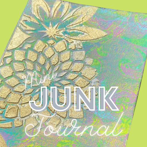 Saturday 18th June 10am- 1pm Mini Junk Jounal with Jennie