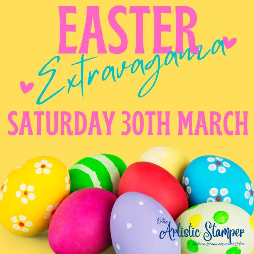 Saturday 30th March 9.30am - 4pm Easter Extravavganza