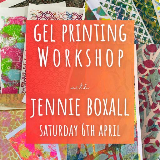 Saturday 6th April 10am-1pm Gel Printing Techniques class with Jennie